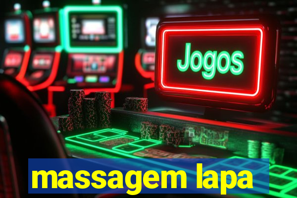 massagem lapa